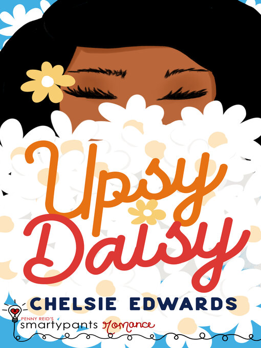 Title details for Upsy Daisy by Chelsie Edwards - Available